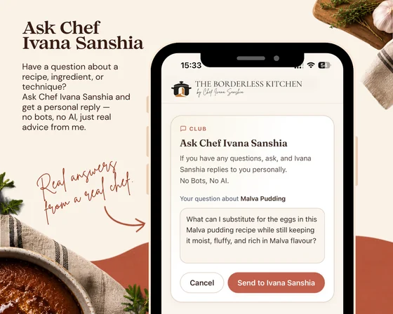 The Ask Chef Ivana Sanshia panel in the app, with a member's question about substituting the eggs in a malva pudding ready to send